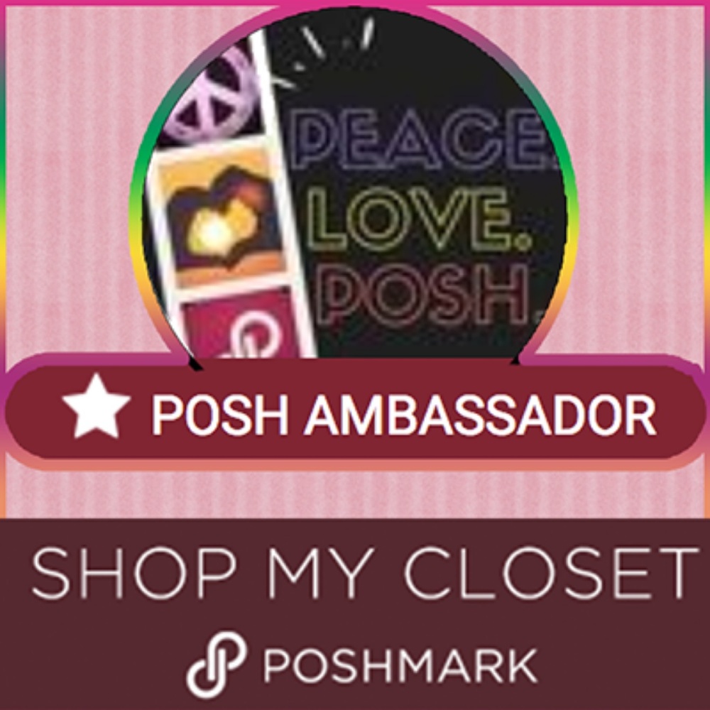 SHOP WITH CONFIDENCE I’m a POSH AMBASSADOR
